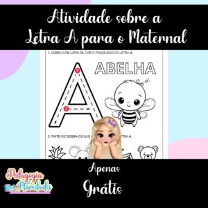 Gratis-Kit-5-Atividades-sobre-a-Letra-A-para-o-Maternal - @_pedagogiaatividades